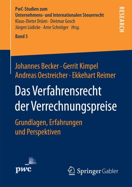 Das Verfahrensrecht der Verrechnungspreise - Johannes Becker, Ekkehart Reimer, Andreas Oestreicher, Gerit Kimpel