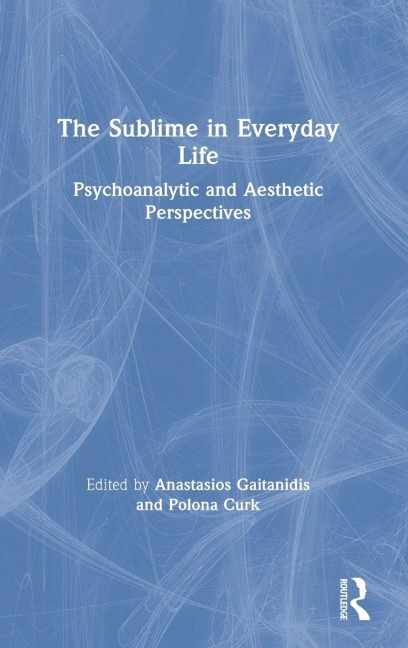 The Sublime in Everyday Life - 