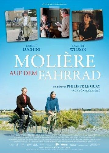 Molière auf dem Fahrrad - Philippe Le Guay, Fabrice Luchini, Jorge Arriagada