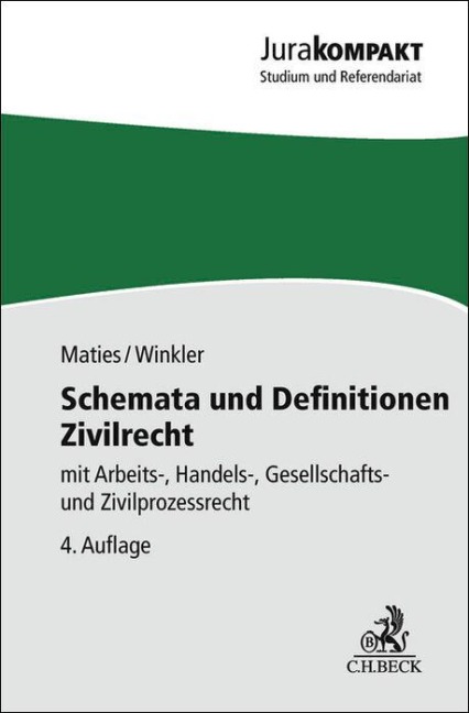 Schemata und Definitionen Zivilrecht - Martin Maties, Klaus Winkler