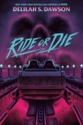Cover-Bild zum Titel 'Ride or Die' von 'Delilah S. Dawson'