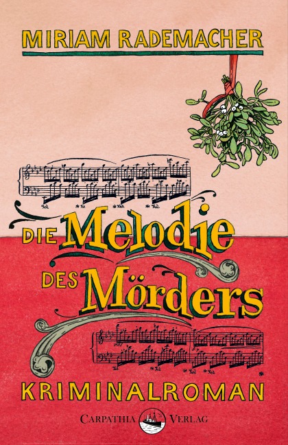 Die Melodie des Mörders - Miriam Rademacher