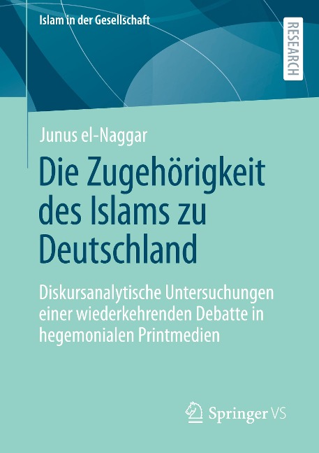 Die Zugehörigkeit des Islams zu Deutschland - Junus el-Naggar
