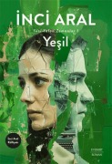 Cover-Bild zum Titel 'Yesil' von 'Inci Aral'