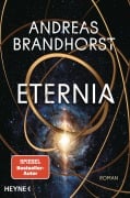 Cover-Bild zum Titel 'Eternia' von 'Andreas Brandhorst'