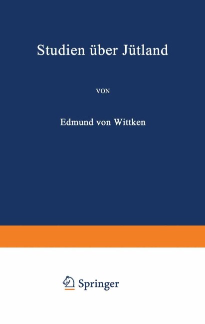 Studien über Jütland - Edmund Von Wittken