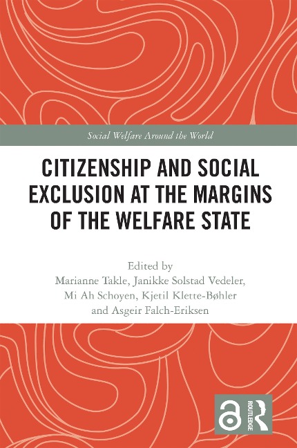 Citizenship and Social Exclusion at the Margins of the Welfare State - 