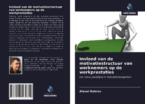 Invloed van de motivatiestructuur van werknemers op de werkprestaties - Alexei Rebrov