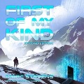 Cover-Bild zum Titel 'First of My Kind, 2nd Edition' von 'Marcus Stevens, Marc Stevens'