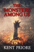 Cover-Bild zum Titel 'The Monsters Among Us (The Abyss Borne Gods, #1)' von 'Kent Priore'