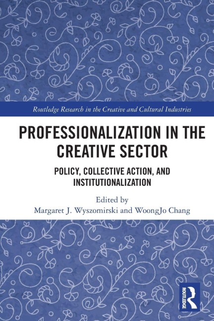 Professionalization in the Creative Sector - 
