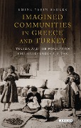 Cover-Bild zum Titel 'Imagined Communities in Greece and Turkey' von 'Emine Yesim Bedlek'