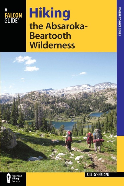 Hiking the Absaroka-Beartooth Wilderness - Bill Schneider