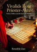 Cover-Bild zum Titel 'Vivaldis Rote Priester-Akte' von 'Benedykt Zare'