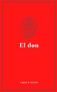 Cover-Bild zum Titel 'El don' von 'Garey Adams'