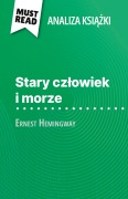 Cover-Bild zum Titel 'Stary cz¿owiek i morze ksi¿¿ka Ernest Hemingway (Analiza ksi¿¿ki)' von 'Elodie Thiébaut'