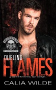 Dueling Flames (Destroyers MC, #6) - Calia Wilde