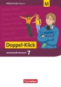 Cover-Bild zum Titel 'Doppel-Klick 7. Jahrgangsstufe - Mittelschule Bayern - Arbeitsheft mit Lösungen.Für M-Klassen' von 'Susanne Bonora, Petra Maier-Hundhammer, Heike Potyra, Sylvelin Leipold'