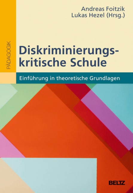 Diskriminierungskritische Schule - 