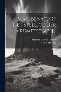 Cover-Bild zum Titel 'Mac-benac, Of Het Stellige Der Vrijmetselarij...' von 'Willem Bilderdijk'