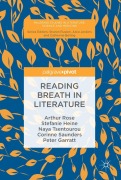 Cover-Bild zum Titel 'Reading Breath in Literature' von 'Arthur Rose, Naya Tsentourou, Corinne Saunders, Peter Garratt, Stefanie Heine'