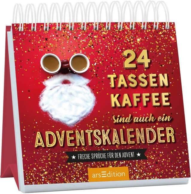 24 Tassen Kaffee sind auch ein Adventskalender - 