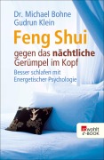 Cover-Bild zum Titel 'Feng Shui gegen das nächtliche Gerümpel im Kopf' von 'Michael Bohne, Gudrun Klein'