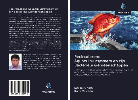 Recirculerend Aquacultuursysteem en zijn Bacteriële Gemeenschappen - Swagat Ghosh, Kotra Vashista