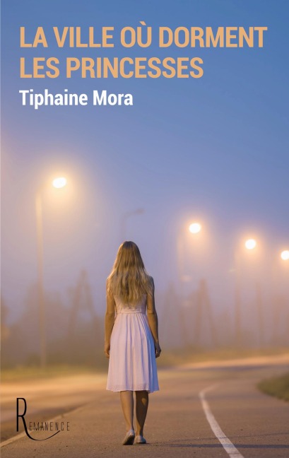 La ville où dorment les princesses - Tiphaine Mora