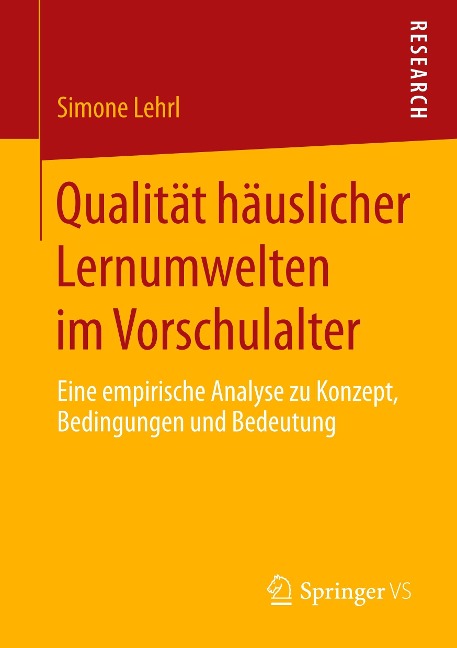 Qualität häuslicher Lernumwelten im Vorschulalter - Simone Lehrl