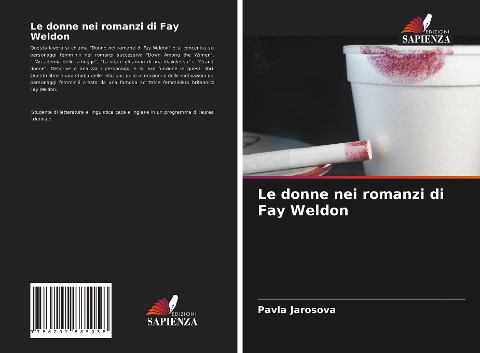 Le donne nei romanzi di Fay Weldon - Pavla Jarosova
