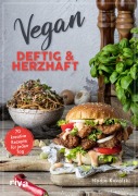 Cover-Bild zum Titel 'Vegan - deftig und herzhaft' von 'Nadja Kovalski'