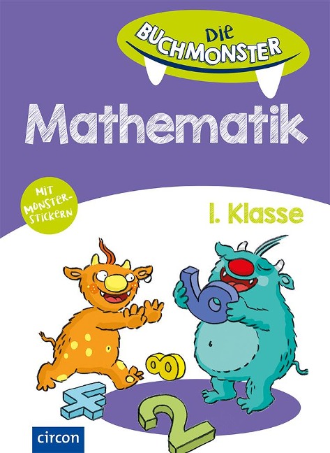 Mathematik. 1. Klasse - Svenja Ernsten, Claudia Bichler
