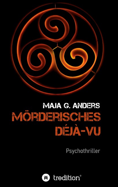 Mörderisches Déjà-vu - Maja G. Anders