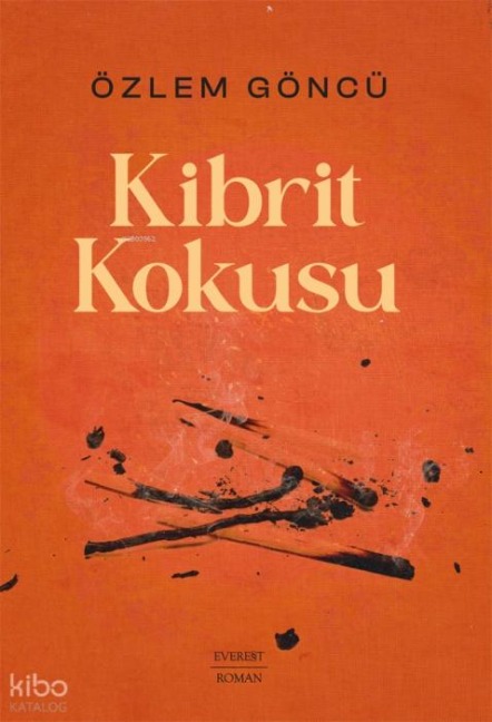 Kibrit Kokusu - Özlem Göncü