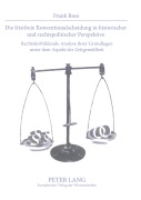 Cover-Bild zum Titel 'Die fristfreie Konventionalscheidung in historischer und rechtspolitischer Perspektive' von 'Frank Roes'