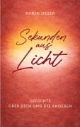 Cover-Bild zum Titel 'Sekunden aus Licht' von 'Karin Oeser'