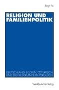 Religion und Familienpolitik - Birgit Fix
