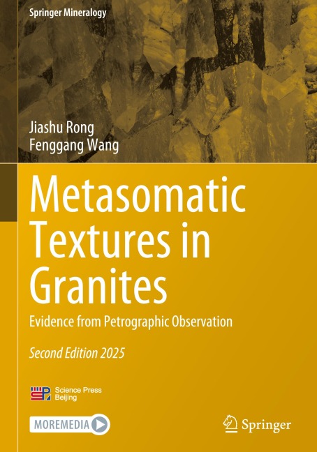 Metasomatic Textures in Granites - Jiashu Rong, Fenggang Wang