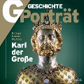 Cover-Bild zum Titel 'G/GESCHICHTE - Karl der Große - Krieger, Kaiser, Mythos' von 'G. Geschichte'