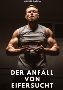 Cover-Bild zum Titel 'Der Anfall von Eifersucht' von 'Manuel García'