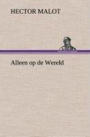 Alleen op de Wereld - Hector Malot