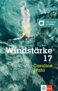 Cover-Bild zum Titel 'Windstärke 17' von 'Caroline Wahl'