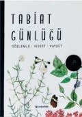 Cover-Bild zum Titel 'Tabiat Günlügü Gözlemle-Hisset-Kaydet' von 'Kolektif'