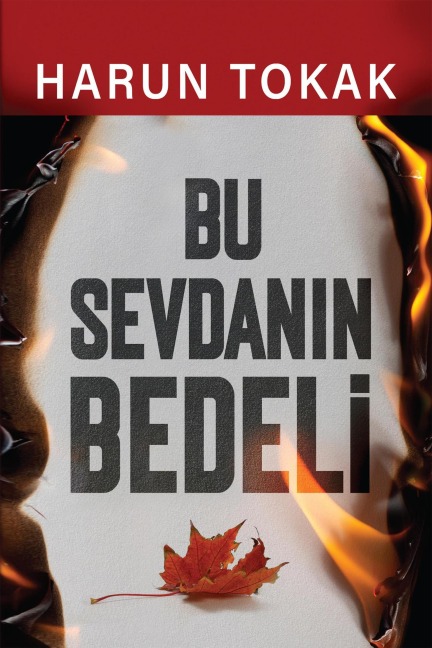 BU SEVDANIN BEDELI - Harun Tokak