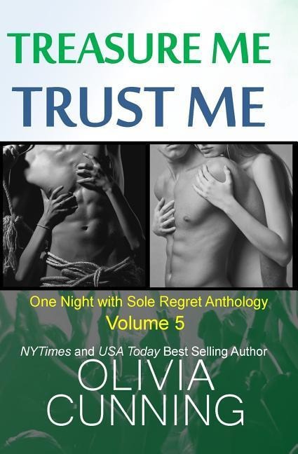 Treasure Me Trust Me - Olivia Cunning