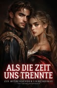 Cover-Bild zum Titel 'Als die Zeit uns trennte: Ein mitreißender Liebesroman' von 'Victoria Ravenswood'