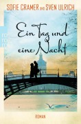 Cover-Bild zum Titel 'Ein Tag und eine Nacht' von 'Sofie Cramer, Sven Ulrich'
