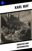 Cover-Bild zum Titel 'Ardistan und Dschinnistan' von 'Karl May'