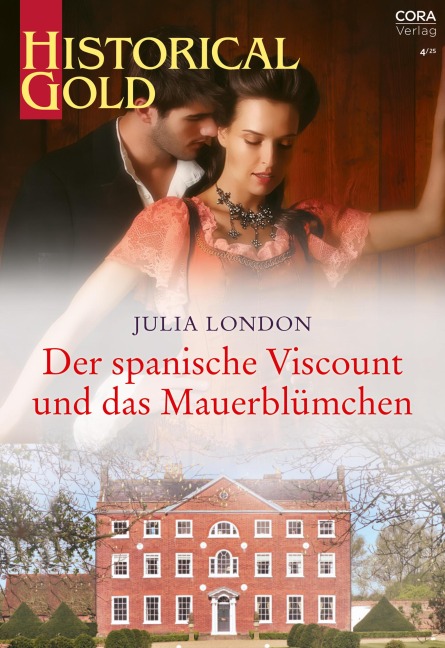 Der spanische Viscount und das Mauerblümchen - Julia London